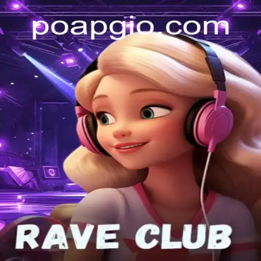 Descubra RaveClub: O Jogo Que Está Conquistando o Mundo Poapg